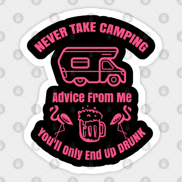 Never Take Camping Advice From Me Sticker by Pixel Threads 